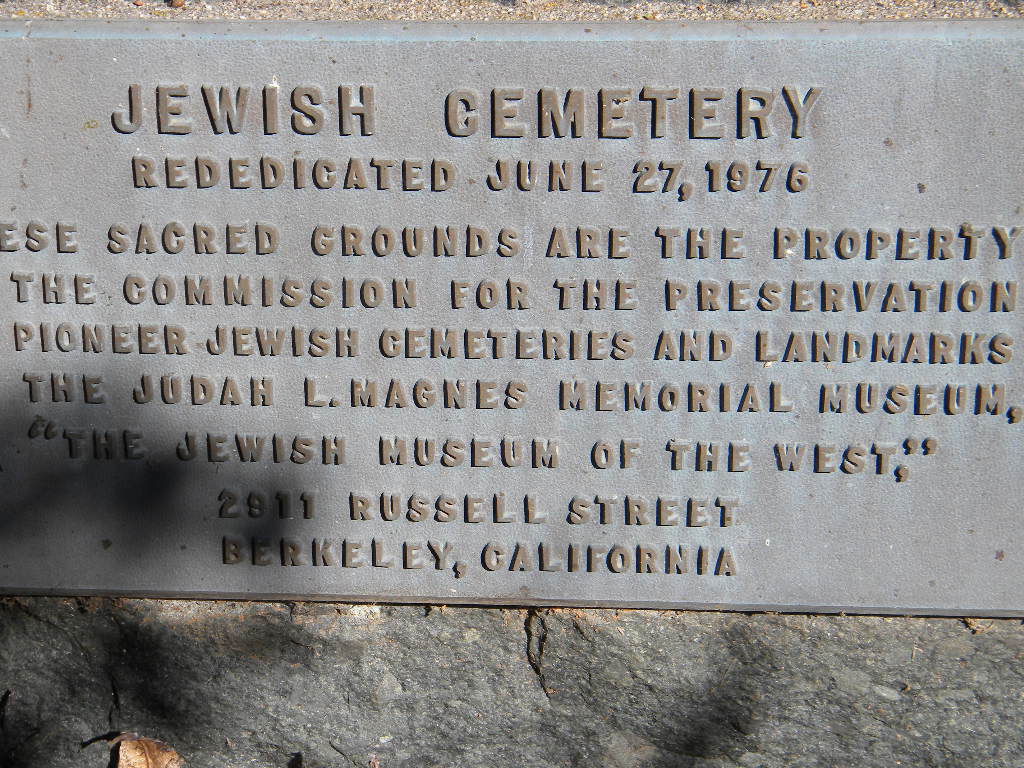 The Jews of the Gold Rush Mokelumne Hill Pioneer Jewish Cemetery