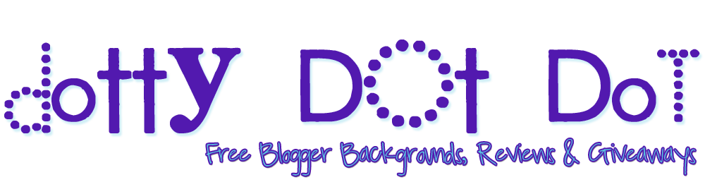 Dotty Dot Dot FREE Blogger Backgrounds, Reviews & Giveaways