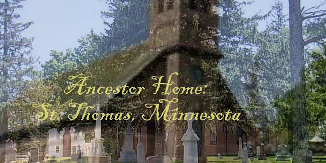 Ancestor Home:  St. Thomas, Minnesota