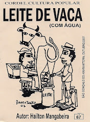 Cordel: Leite de Vaca (Com água). nº 67. Outubro/2007.