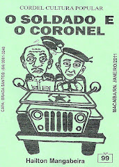 Cordel: O Soldado e o Coronel. Nº 99. Janeiro/2011