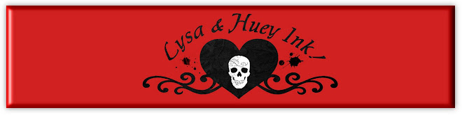 Lysa & Huey Ink!