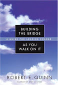 Building the Bridge as You Walk On It by Robert Quinn