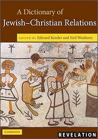 Cultures & Languages A Dictionary of Jewish-Christian Relations