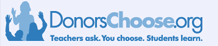 Click the DonorsChoose Banner to Help Our Class!