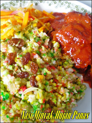 Hepi Cook Mum: Nasi Minyak Hujan Panas