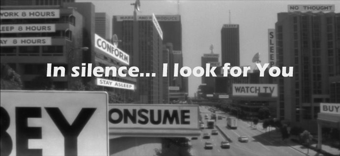 In silence... I look for You