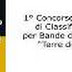 1° Concorso Nazionale di Classificazione per Bande da Concerto "Terre di Siena"