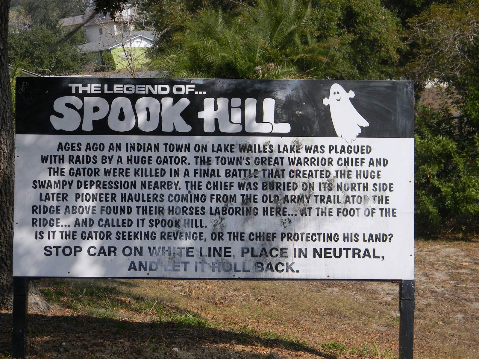 The "Unknown" Florida Spook Hill Lake Wales, FL