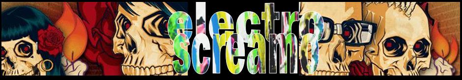 Electroscreamo