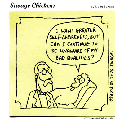 Self-aware of bad qualities?