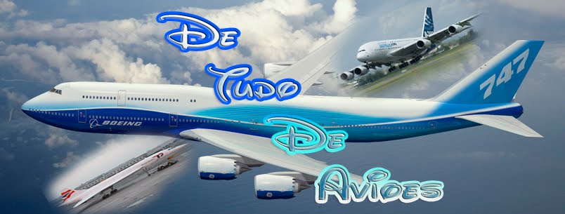 DE TUDO DE AVIÕES
