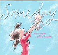 Children's Book Spotlight: Someday 1