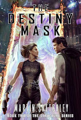 The Destiny Mask by Martin Sketchley