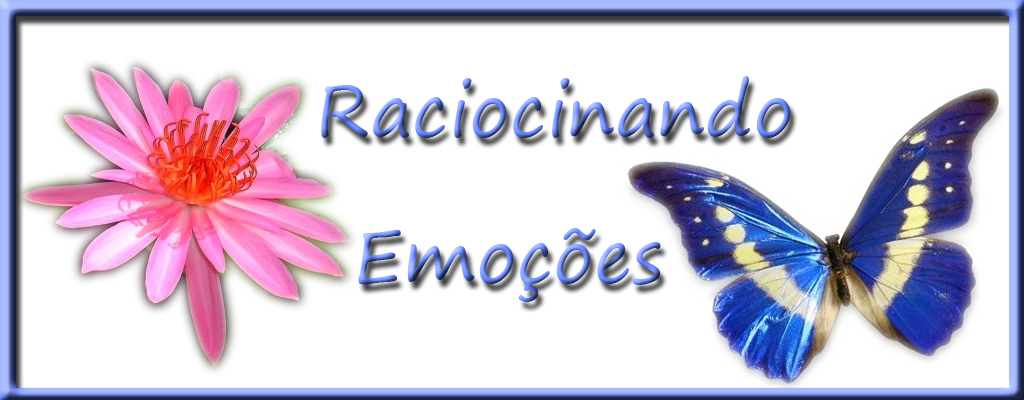 Raciocinando Emoções