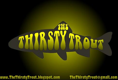 The Thirsty Trout
