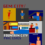 Gem City/Fountain City by Phil Estes