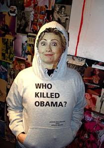 Spewed picture of Hillary Clinton in an Apollo Braun Who Killed Barack Obama sweatshirt
