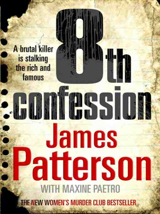 Obsessed With Reading!: Book Review - 8th Confession by James Patterson