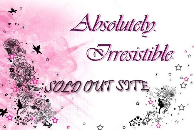 Absolutely.Irresistible Sold Out Site