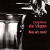 No et Moi, Delphine de Vigan