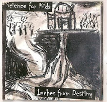 Science For Kids - "Inches From Destiny" CD 1998