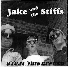 Jake and the Stiffs - "Steal This Record" 7"