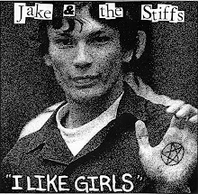 Jake and the Stiffs - "I Like Girls" 7"