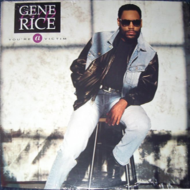 12'' Gene Rice - Your A Victim 1991