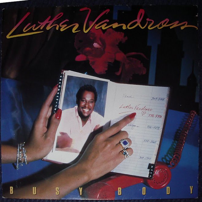 Luther Vandross - Busy Body 1983