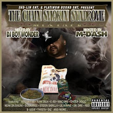 M-Dash "The Chain Smokin Syndrome" Mixtape