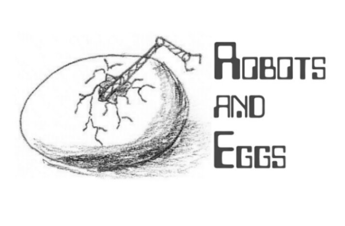 Robots and Eggs