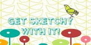 Get Sketchy with me!
