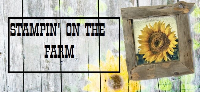 Stampin on the Farm