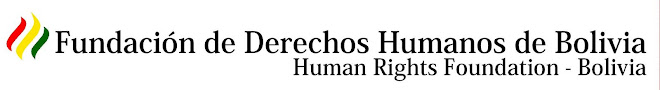 HUMAN RIGHTS FOUNDATION-BOLIVIA