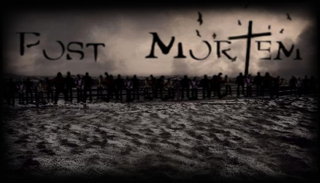 Post Mortem