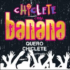 baixar musicas para pc,musicas free para pc,musica trilha sonora cd pc downloads,Baixar Grátis Banana Chiclete Com Banana – Quero Chiclete (2010) Download CD