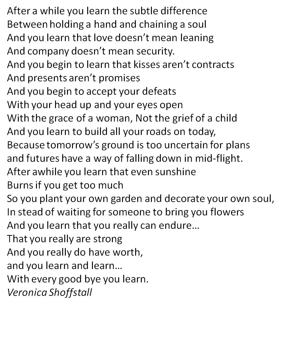 Kelly Roberts Designs My Favorite Poem After A While 