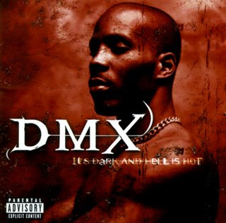 DMX+-+It%27s+Dark+And+Hell+Is+Hot