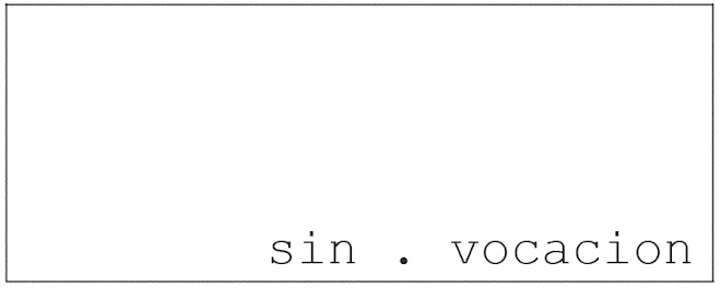 S i n  . V o c a c i o n