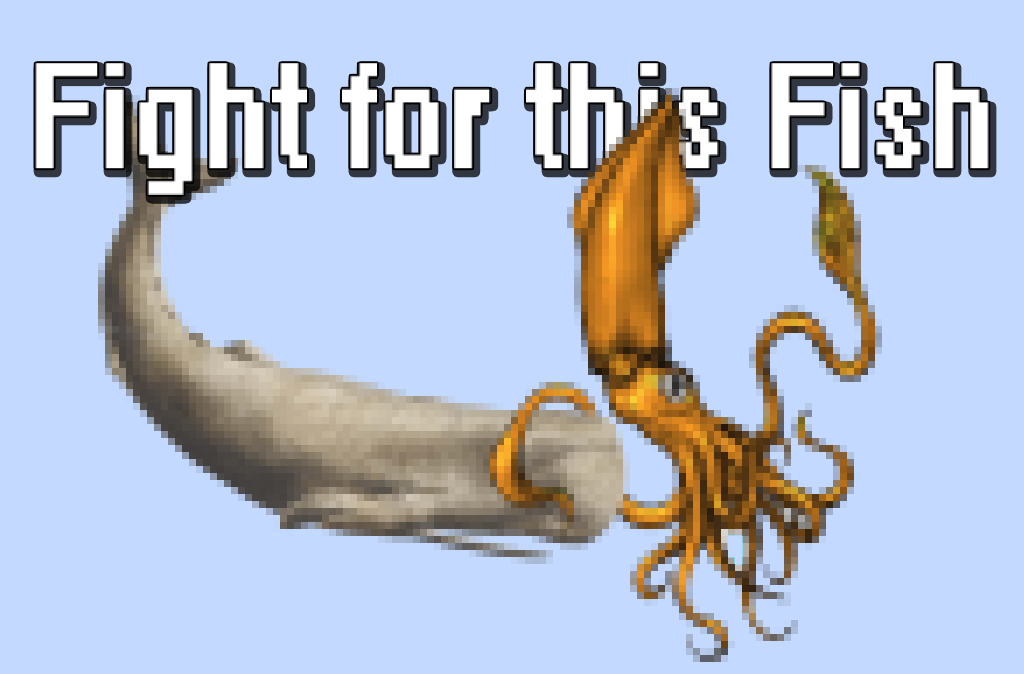 Fight for this Fish