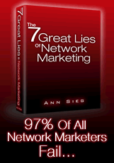 THE 7 GREAT LIES TO NETWORK MARKETING