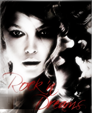 ~* Rock'n dreams*~