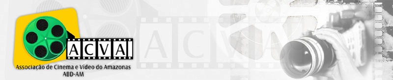 ACVA - ASSOCIACAO DE CINEMA E VIDEO DO AM - ABD AM