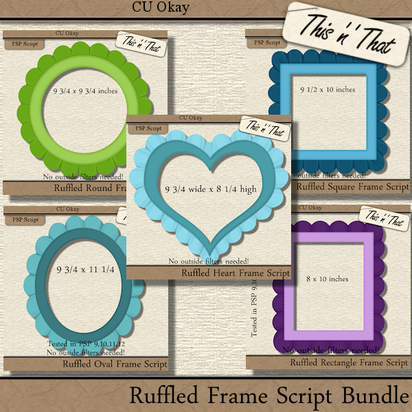 This 'n' That: Ruffled Frame Script & Template Bundles ~ PTU