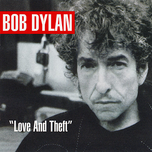 bob dylan love and theft album cover