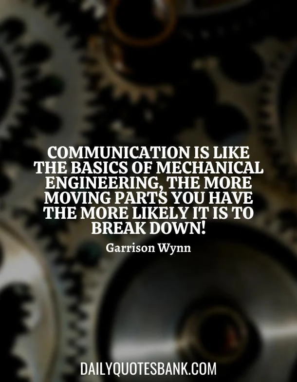 Interesting Quotes About Mechanical Engineering
