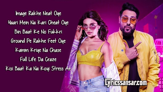 BADSHAH : Aaho Mittran Di Yes Hai Lyrics | Nidhhi Agerwal | New Punjabi Song 2019