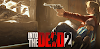 Into the Dead 2: Zombie Survival 1.33.0 Apk Mod (Vip/Unlimited Money) + Data Android