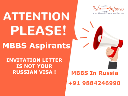 ATTENTION !! INVITATION LETTER IS NOT YOUR RUSSIAN VISA ! MBBS IN RUSSIA